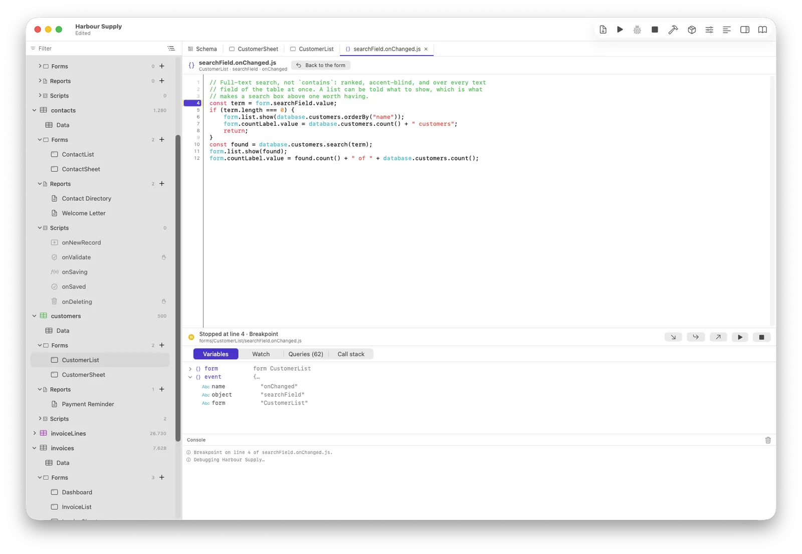 The debugger paused at a breakpoint, with the variables of the current scope
                listed beside the script